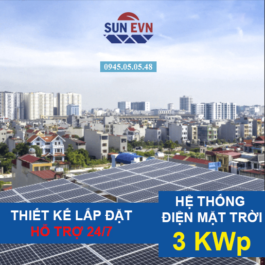 Gói Hệ Thống Điện Mặt Trời 3 KWp(Giảm 600-1 triệu/ tháng)